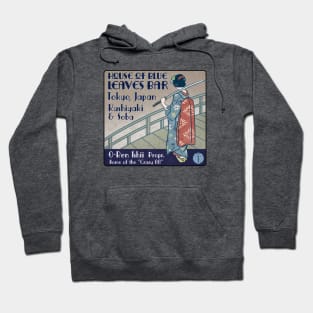 House of Blue Leaves Bar Hoodie